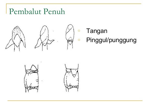 Sling - kegunaan pembalut segi tiga