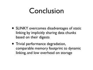 SLINKY: Static Linking Reloaded | PPT
