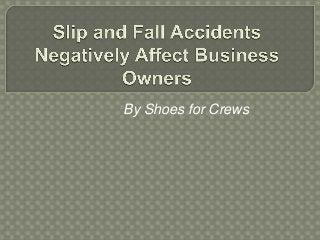 By Shoes for Crews

 