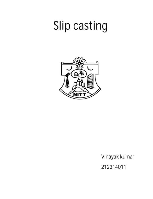 Slip casting