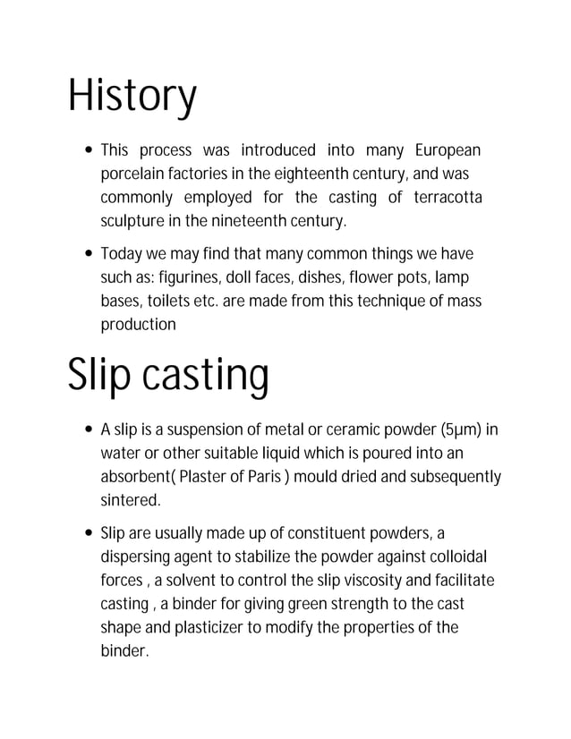 Slip casting
