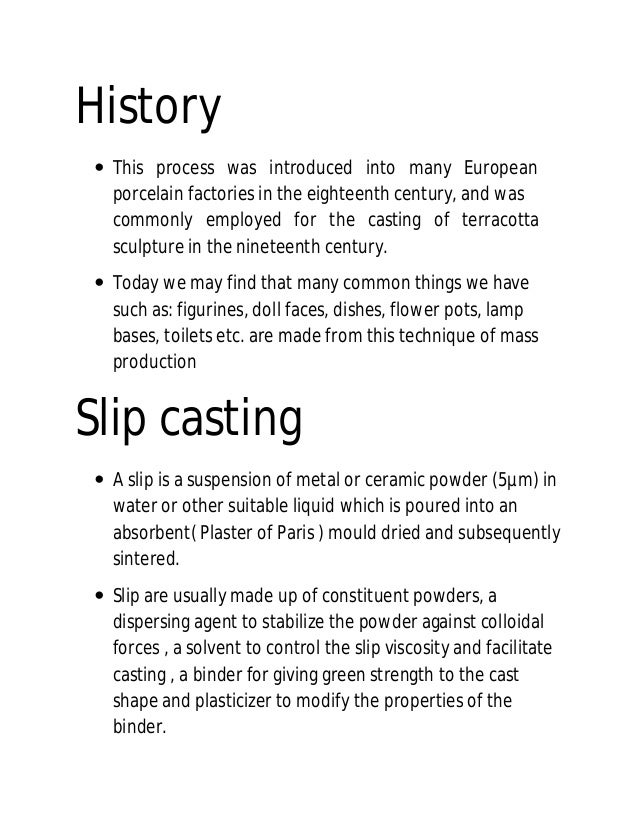 Slip casting