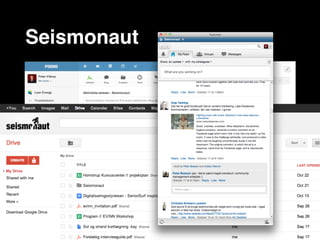 Seismonaut
 
