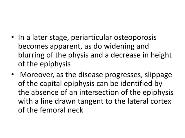 Slipped capital femoral epiphysis | PPTX | Bone and Joint Conditions ...