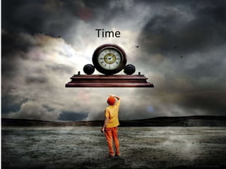 Time
 