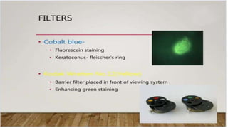 SLIT LAMP BIOMICROSCOPY EXAMINATION.pptx