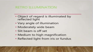 SLIT LAMP BIOMICROSCOPY EXAMINATION.pptx