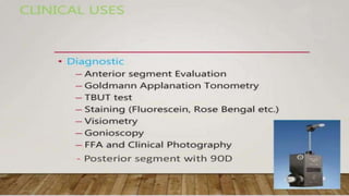 SLIT LAMP BIOMICROSCOPY EXAMINATION.pptx