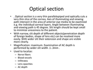 Slit Lamp Biomicroscopy.ecamination , types and procedures | PPTX