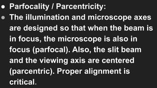 Parcentric Microscope Slit lamp parts 1/ppt/pdf/notes/save.pdf