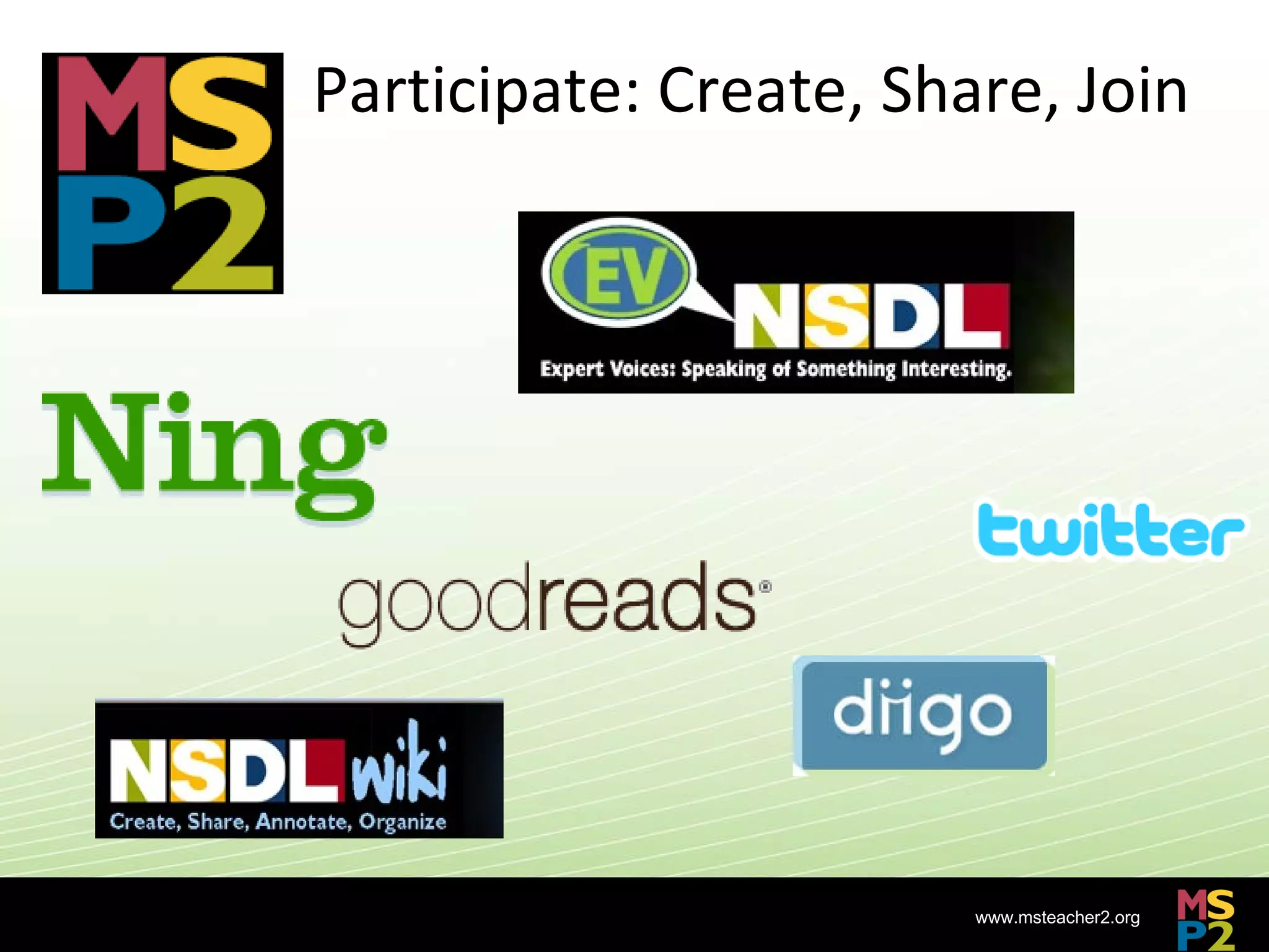 Participate: Create, Share, Join 