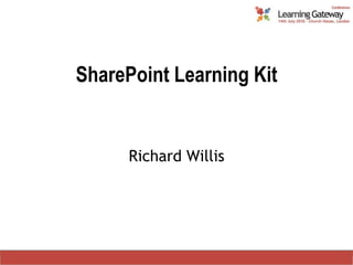 SharePoint Learning Kit Richard Willis 