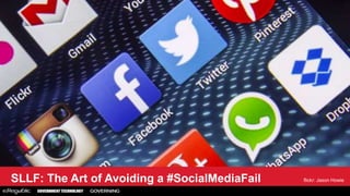 SLLF: The Art of Avoiding a #SocialMediaFail flickr: Jason Howie
 