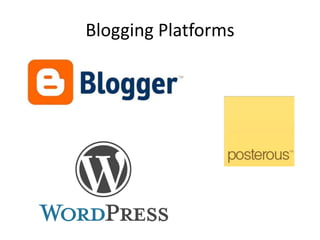 Blogging Platforms