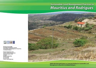Best Practises for Sustainable land Management Mauritius & Rodrigues Islands