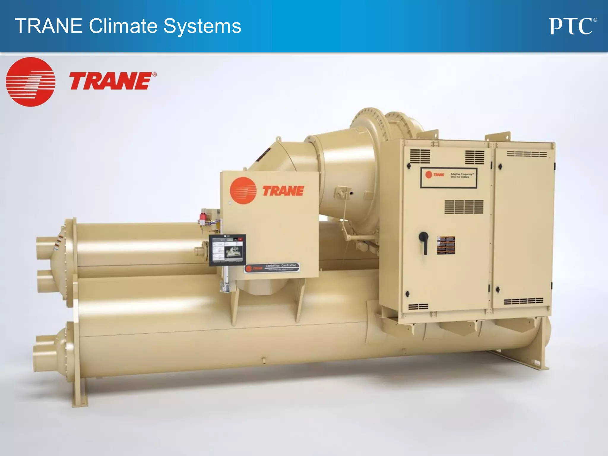 TRANE Climate Systems
 