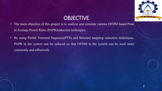 SLM-PTS BASED PAPR REDUCTION TECHNIQUES IN OFDM SYSTEM | PPTX