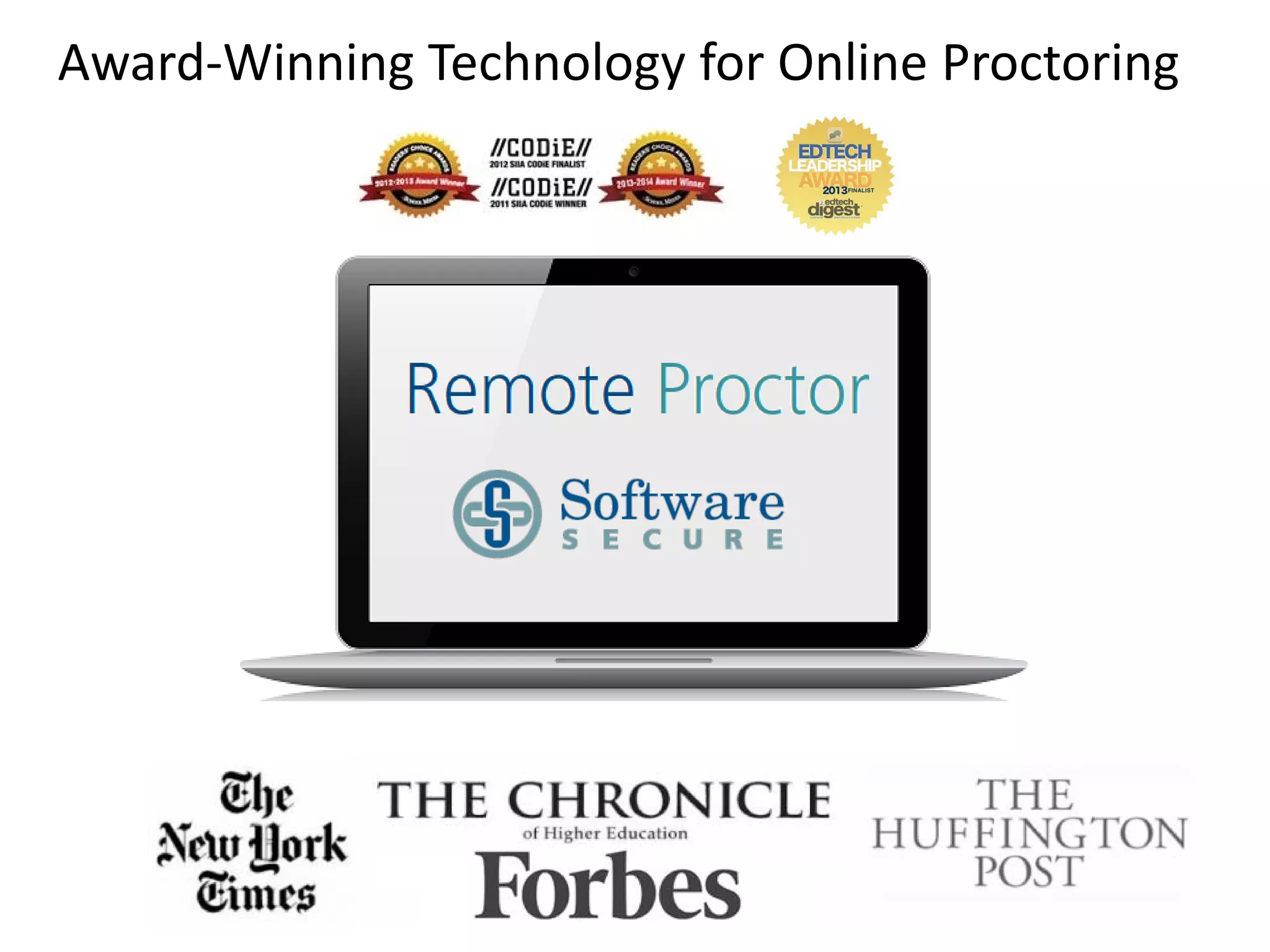 Award-Winning Technology for Online Proctoring

 