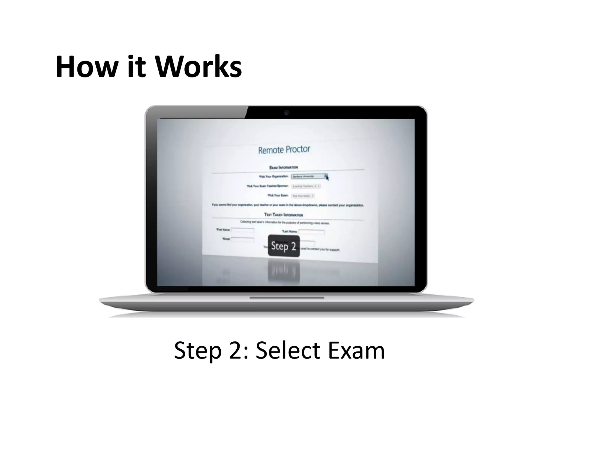 How it Works

Step 2: Select Exam

 