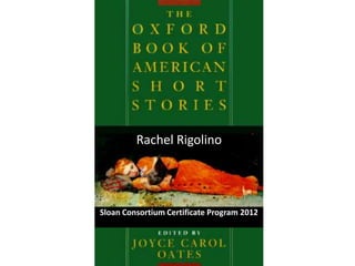 Rachel Rigolino




Sloan Consortium Certificate Program 2012
 
