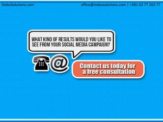 SloboSolutions.com office@slobosolutions.com | +381 63 77 263 77
 