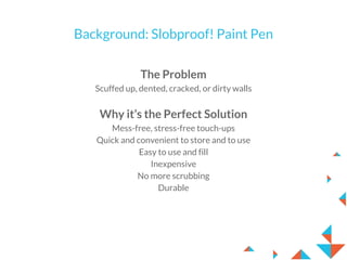Slobproof! Paint Pen 