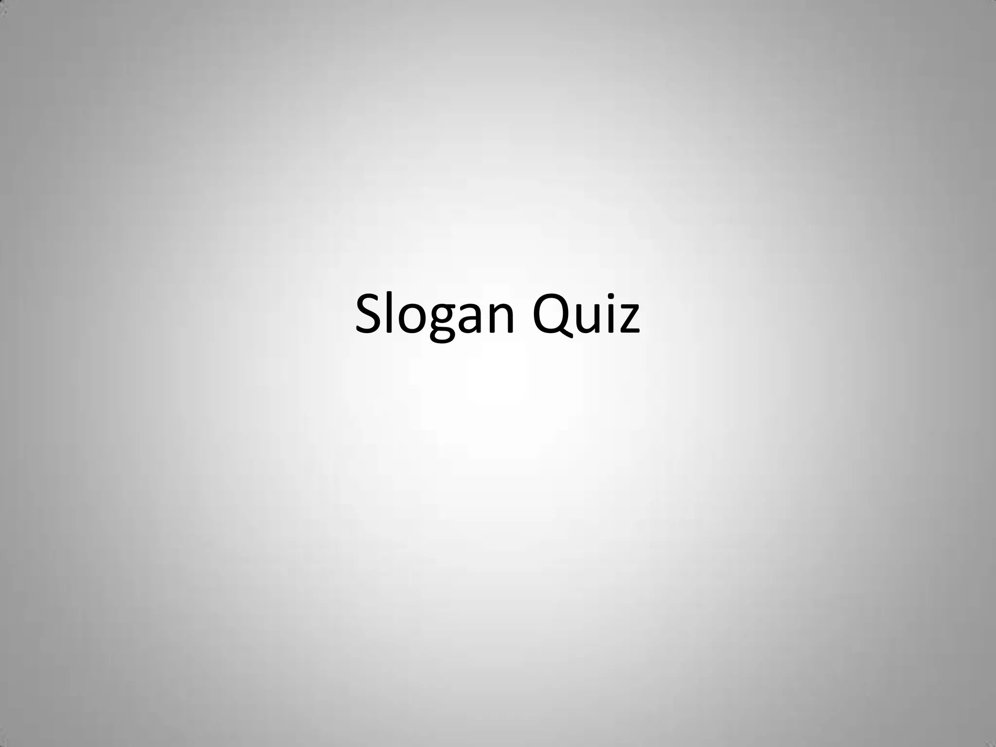 Slogan Quiz