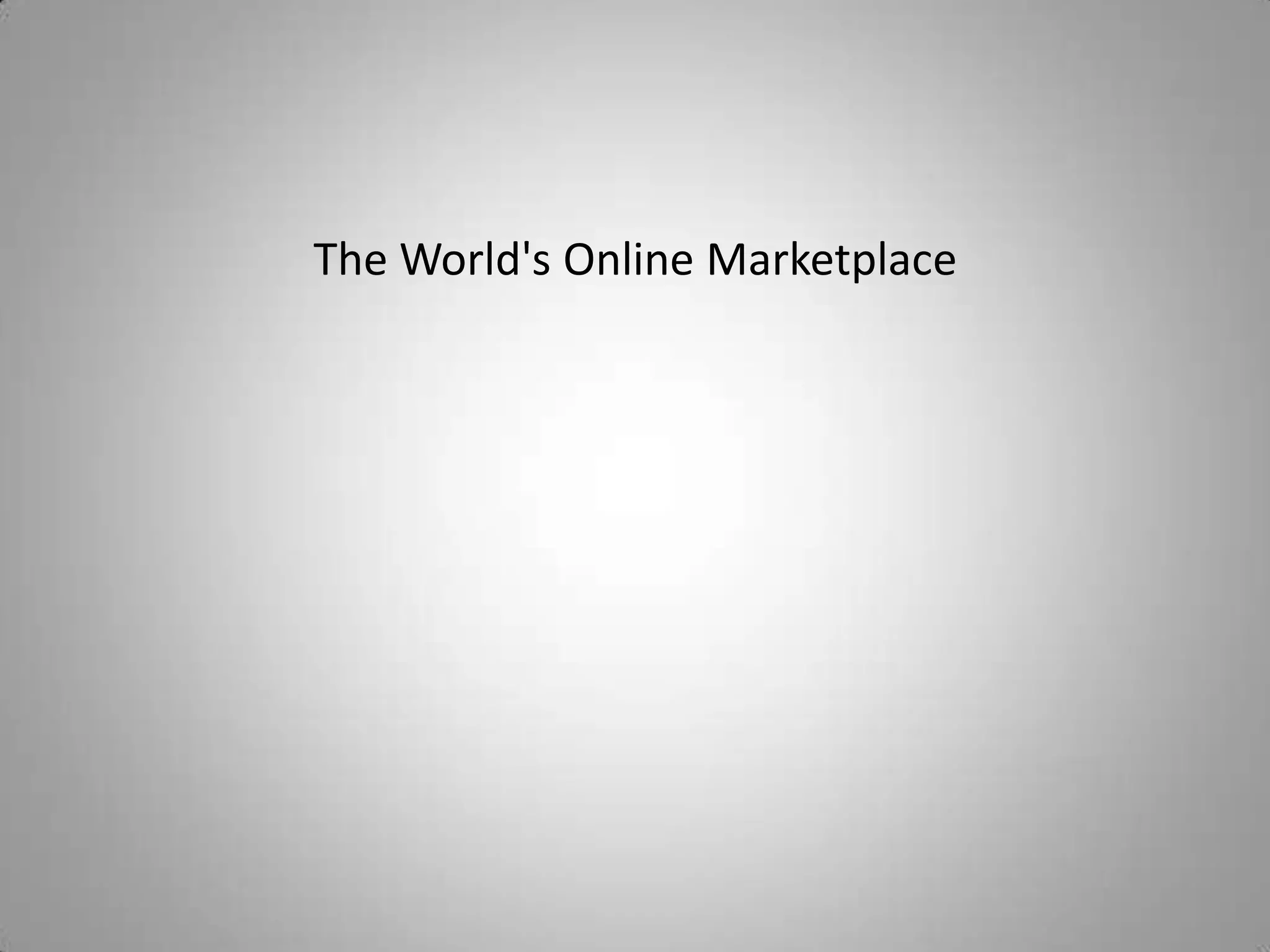 The World's Online Marketplace