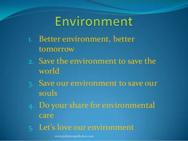 Slogan writing on environment pollution articles
