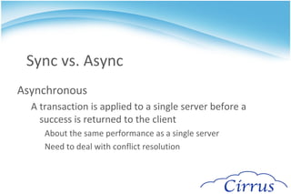 Increases performance Most noticable over a WAN 