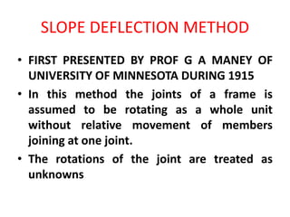 Slope deflection method | PPTX