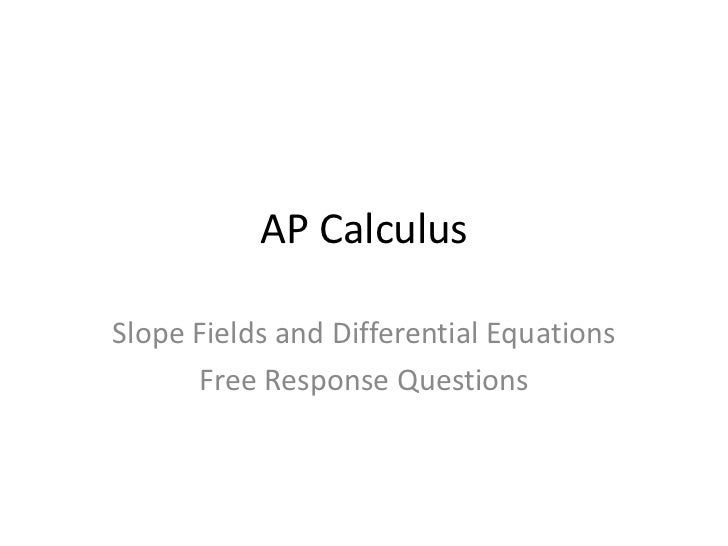 Worksheets Slope Fields Worksheet slope fields and differential equations ap calculusbr equationsbr