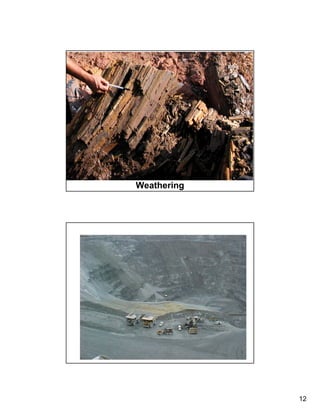 Weathering




             12
 