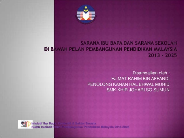 Sarana Ibu Bapa dalam Pelan Pembangunan Pendidikan Malaysia