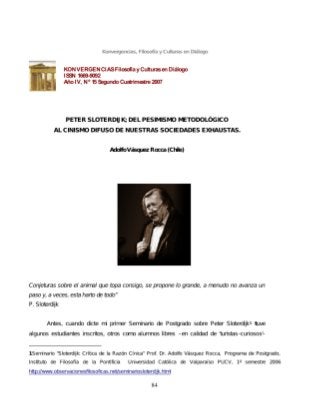 SLOTERDIJK DEL PESIMISMO METODOLÓGICO AL CINISMO Dr. Adolfo Vásquez Rocca