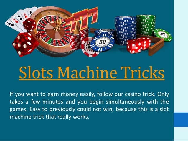 Casino Machine Tricks