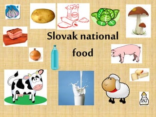 Slovak national
food
 