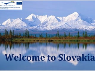Welcome to Slovakia  