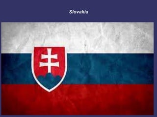Slovakia
 