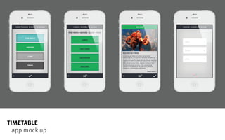TIMETABLE
app mock up

 