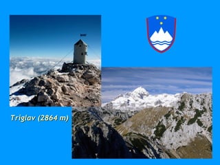 Triglav (2864 m)Triglav (2864 m)
