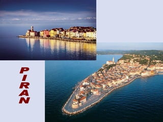 PIRAN 