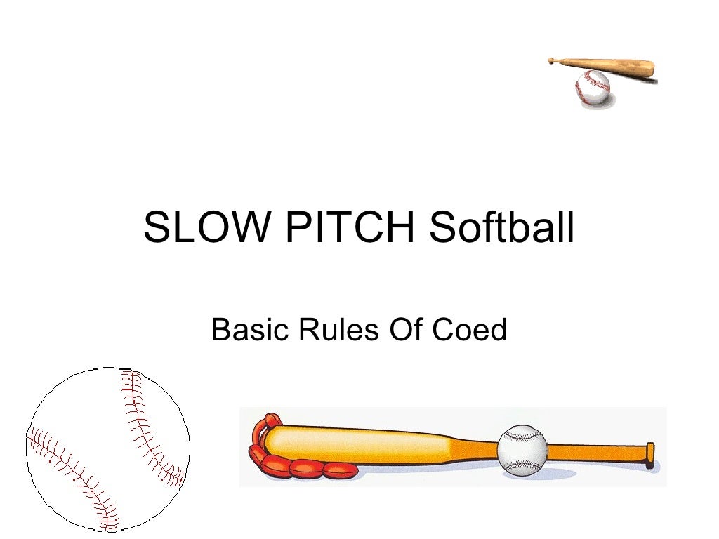 Slow Pitch Softball