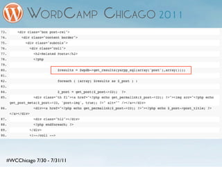 #WCChicago 7/30 - 7/31/11
 