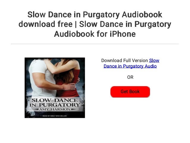 slow dance in purgatory slow dance in purgatory