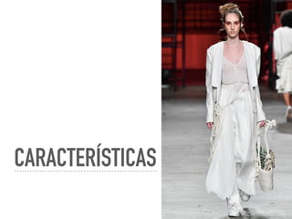 CARACTERÍSTICAS
 