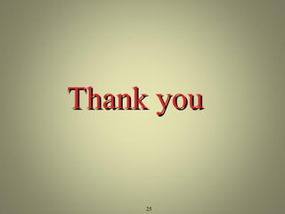 TThhaannkk yyoouu 
25 
