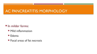 SL Pancreatitis pathology robbins and corton | PPTX