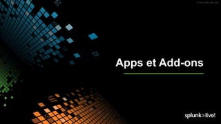 Apps et Add-ons
 