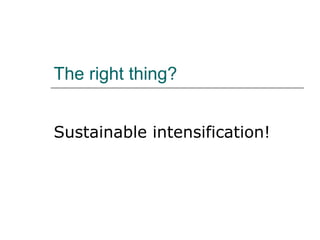 Drivers of change in crop-livestock systems and their potential impacts on agro-ecosystems services and human well-being to 2030